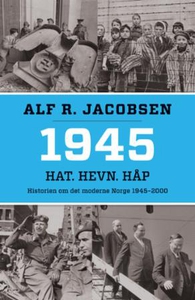1945 (ebok) av Alf R. Jacobsen
