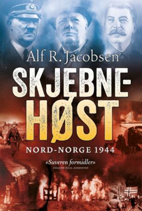 Skjebnehøst (ebok) av Alf R. Jacobsen