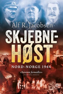 Skjebnehøst (ebok) av Alf R. Jacobsen