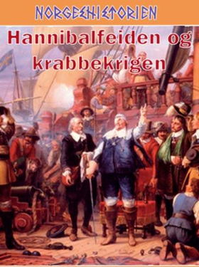Hannibalfeiden og Krabbekrigen (ebok) av Frod