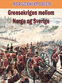 Grensekrigen mellom Norge og Sverige