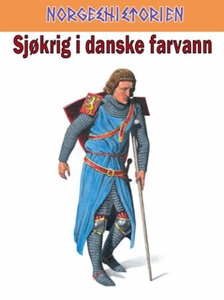 Sjøkrig i danske farvann (ebok) av Tor Einar