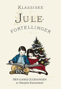 Den gamle julesangen (ebok) av Marjatta Kuren