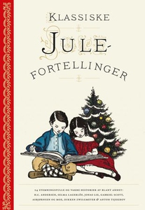 Klassiske julefortellinger (ebok) av Ukjent