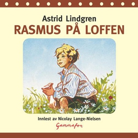 Rasmus på loffen (lydbok) av Astrid Lindgren