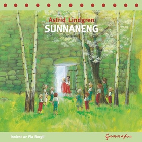 Sunnaneng (lydbok) av Astrid Lindgren