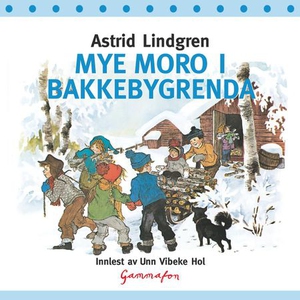 Mye moro i Bakkebygrenda (lydbok) av Astrid L