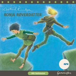 Ronja Røverdatter (lydbok) av Astrid Lindgren