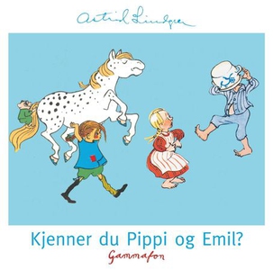 Kjenner du Pippi og Emil? (lydbok) av Astrid