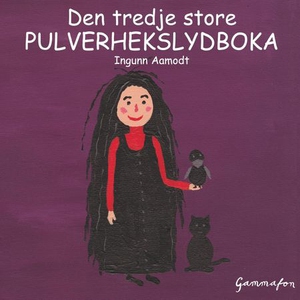 Den tredje store Pulverhekslydboka (lydbok) a