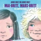 Mai-Britt, Mars-Britt og campingvogna