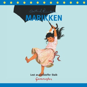 Marikken (lydbok) av Astrid Lindgren