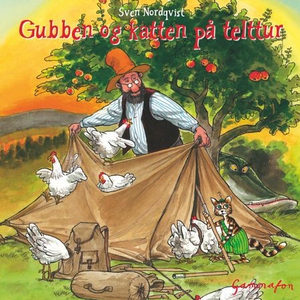 Gubben og katten på telttur (lydbok) av Sven