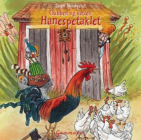 Gubben og katten og hanespetaklet (lydbok) av Sven Nordqvist
