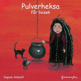 Pulverheksa får besøk (lydbok) av Ingunn Aamo