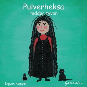 Pulverheksa redder tyven (lydbok) av Ingunn A