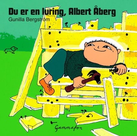Du er en luring, Albert Åberg (lydbok) av Gun