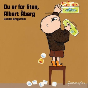 Du Er For Liten Albert Aberg Lydbok Av Gun Ebok No