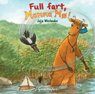 Full fart, Mamma Mø! (lydbok) av Jujja Wiesla