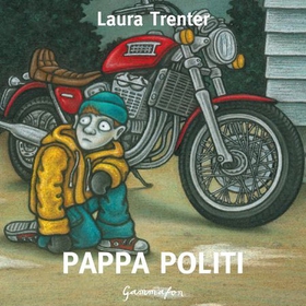 Pappa politi (lydbok) av Laura Trenter