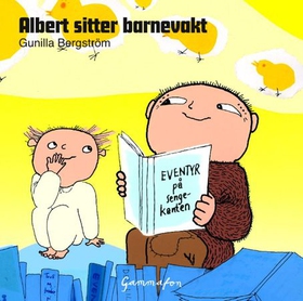 Albert sitter barnevakt (lydbok) av Gunilla Bergström