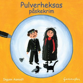 Pulverheksas påskekrim (lydbok) av Ingunn Aamodt