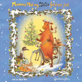 Mamma Mø og Kråka feirer jul (lydbok) av Jujja Wieslander