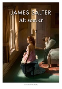 Alt som er (ebok) av Salter James, James Salt