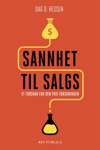 Sannhet til salgs (ebok) av Dag O. Hessen
