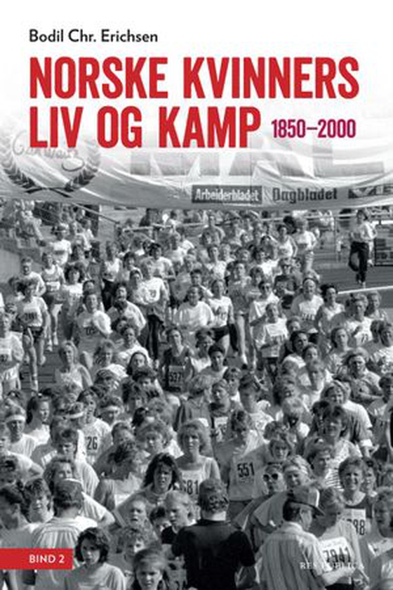 Norsker kvinners liv og kamp