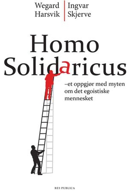 Homo solidaricus (ebok) av Wegard Harsvik, In