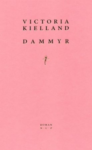 Dammyr (ebok) av Victoria Kielland