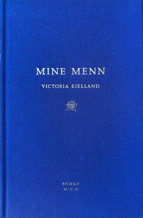 Mine menn - roman (ebok) av Victoria Kielland
