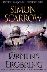Ørnens erobring (ebok) av Simon Scarrow