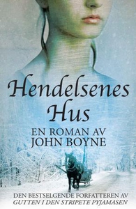 Hendelsenes hus (ebok) av John Boyne