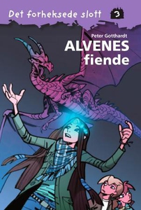 Alvenes fiende (ebok) av Peter Gotthardt