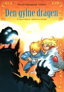 Den gylne dragen (ebok) av Peter Gotthardt