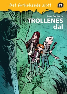 Trollenes dal (ebok) av Peter Gotthardt