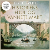 Historiens hjul og vannets makt