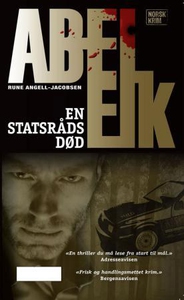 En statsråds død (ebok) av Rune Angell-Jacobs