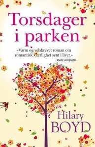 Torsdager i parken (ebok) av Hilary Boyd