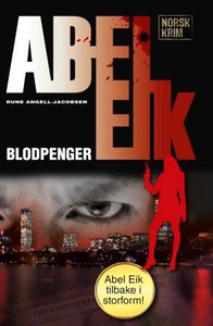 Blodpenger (ebok) av Rune Angell-Jacobsen