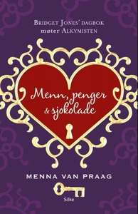Menn, penger & sjokolade (ebok) av Menna van