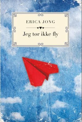 Jeg tør ikke fly (ebok) av Erica Jong