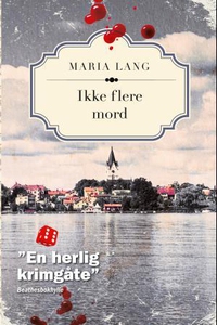 Ikke flere mord (ebok) av Maria Lang