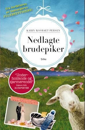 Nedlagte brudepiker (ebok) av Karin Bjørset Persen