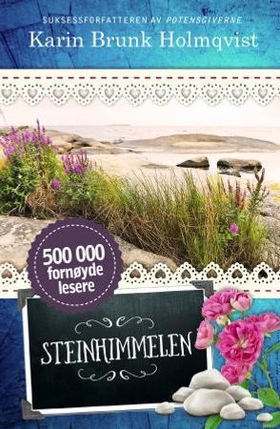 Steinhimmelen (ebok) av Karin Brunk Holmqvist