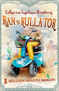 Ran og rullator (ebok) av Catharina Ingelman-