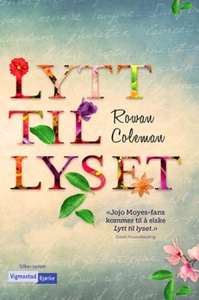 Lytt til lyset (ebok) av Rowan Coleman