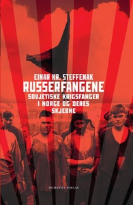 Russerfangene (ebok) av Einar Kr. Steffenak